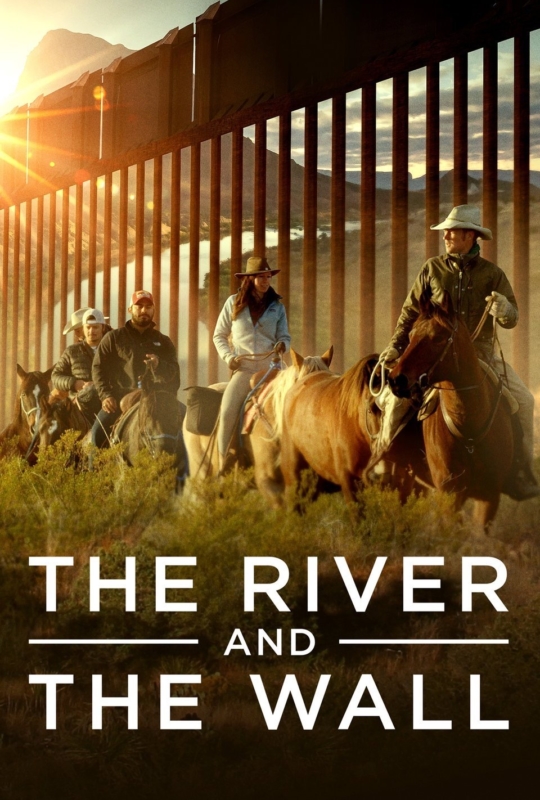 The River And The Wall