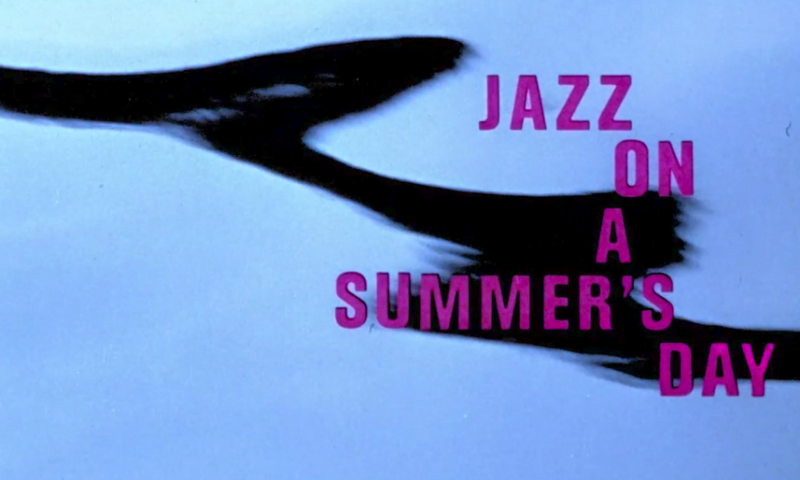 Jazz on a Summer’s Day