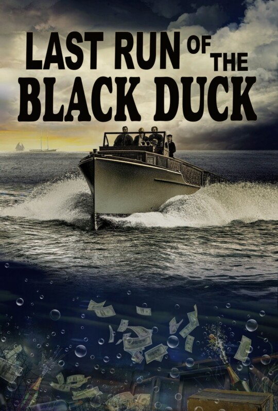 LAST RUN OF THE BLACK DUCK